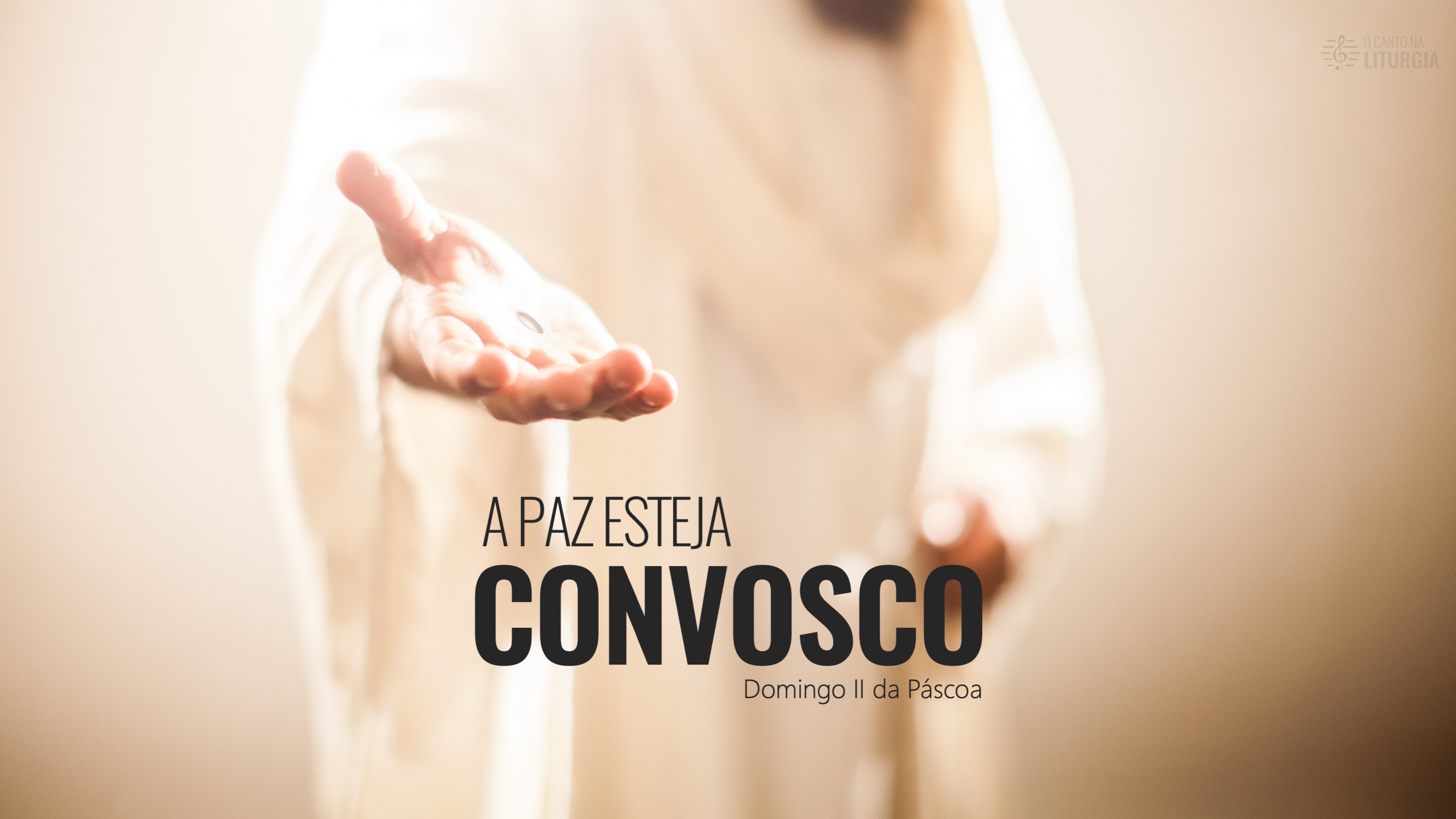 Domingo II da Páscoa Ano A O Canto na Liturgia